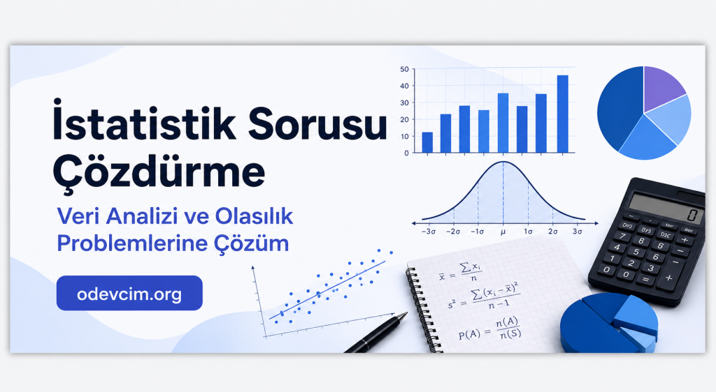 Turkish statistics problem solving banner with bar chart, pie chart, bell curve, notebook, calculator, and odevvim.org site.