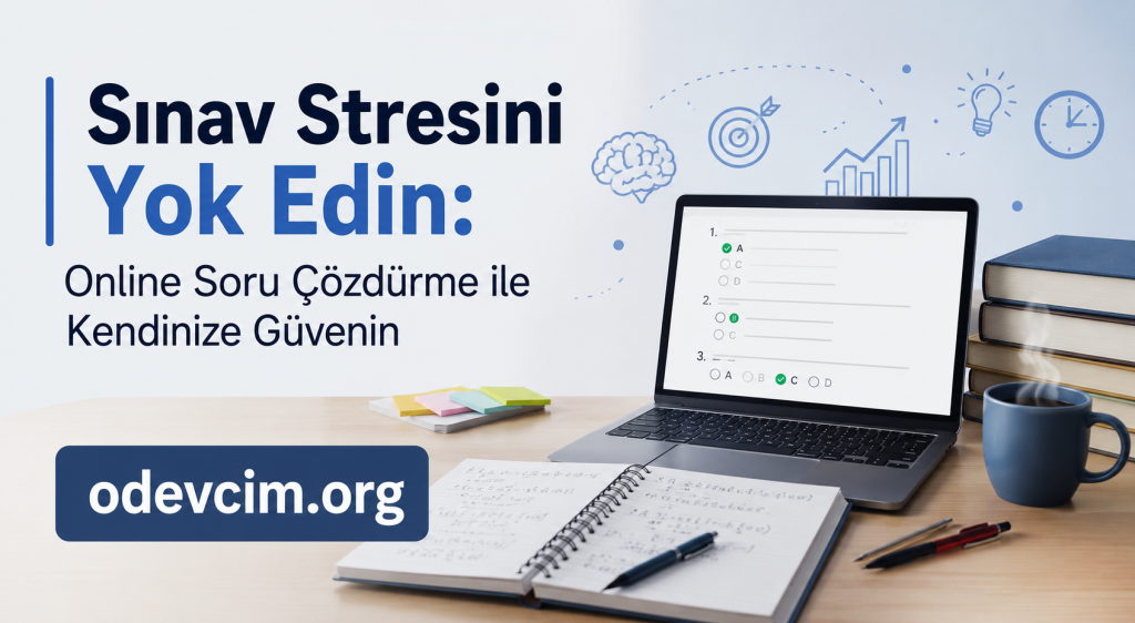 Poster-style banner promoting online exam practice: Turkish text, laptop on desk with notebooks, books, and coffee; odevcim.org shown on a blue rounded button.